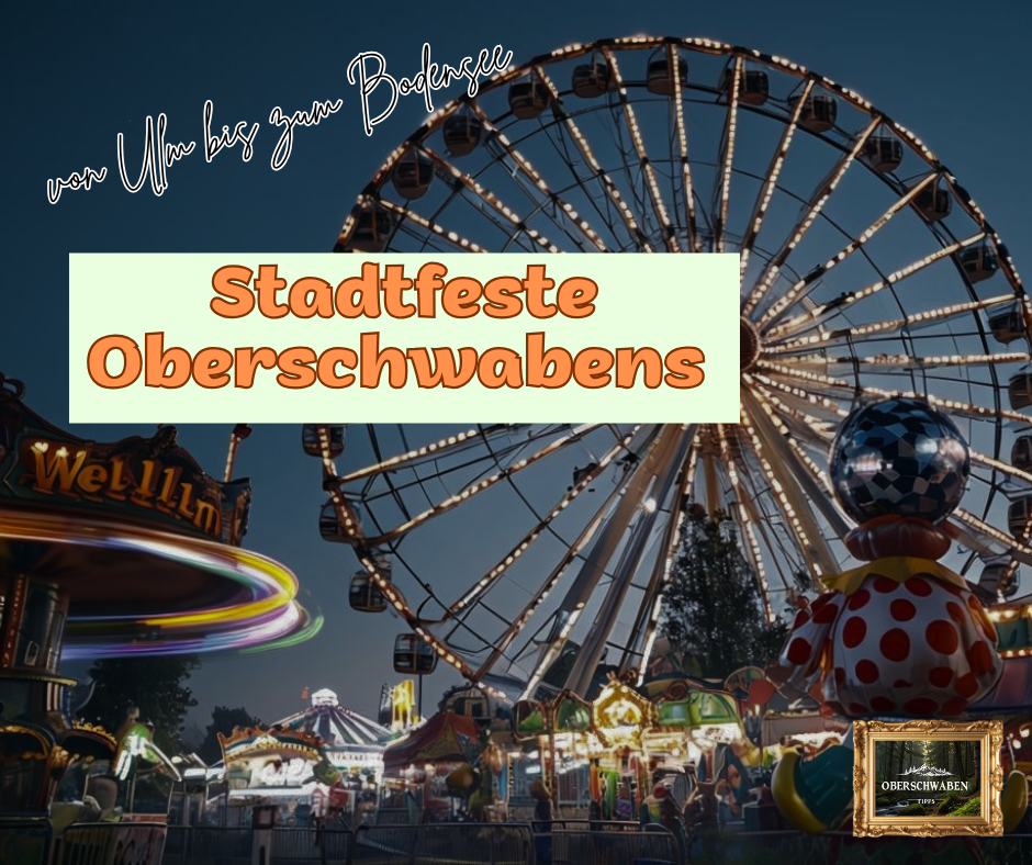 Stadtfeste Oberschwabens